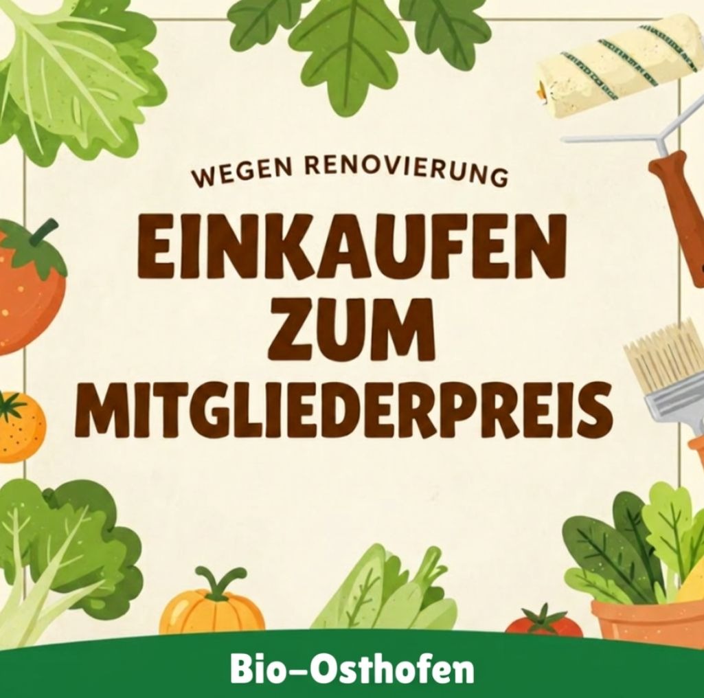 Einkaufen zum Mitgliederpreis wegen Renovierung