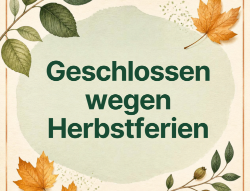 Schließung wegen Herbstferien vom 03.10.26 bis 10.10.2026